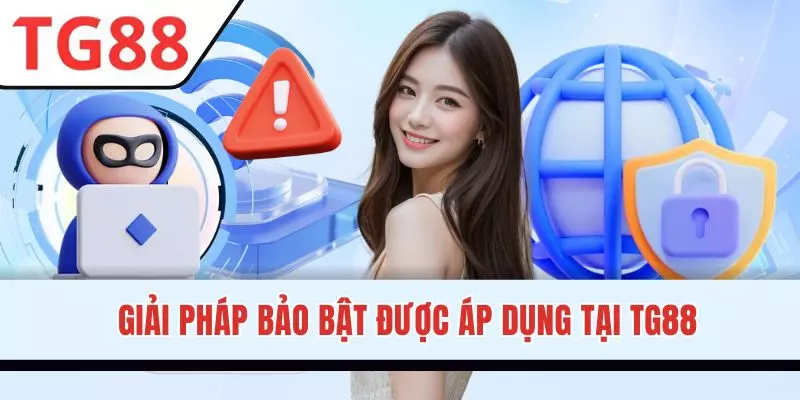 TG88 áp dụng giải pháp bảo mật tiên tiến nhất